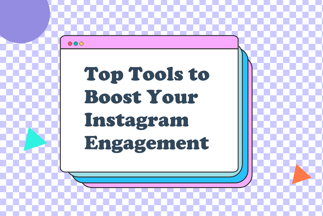 Top 10 Tools to increate Instagram followers and drive engagement