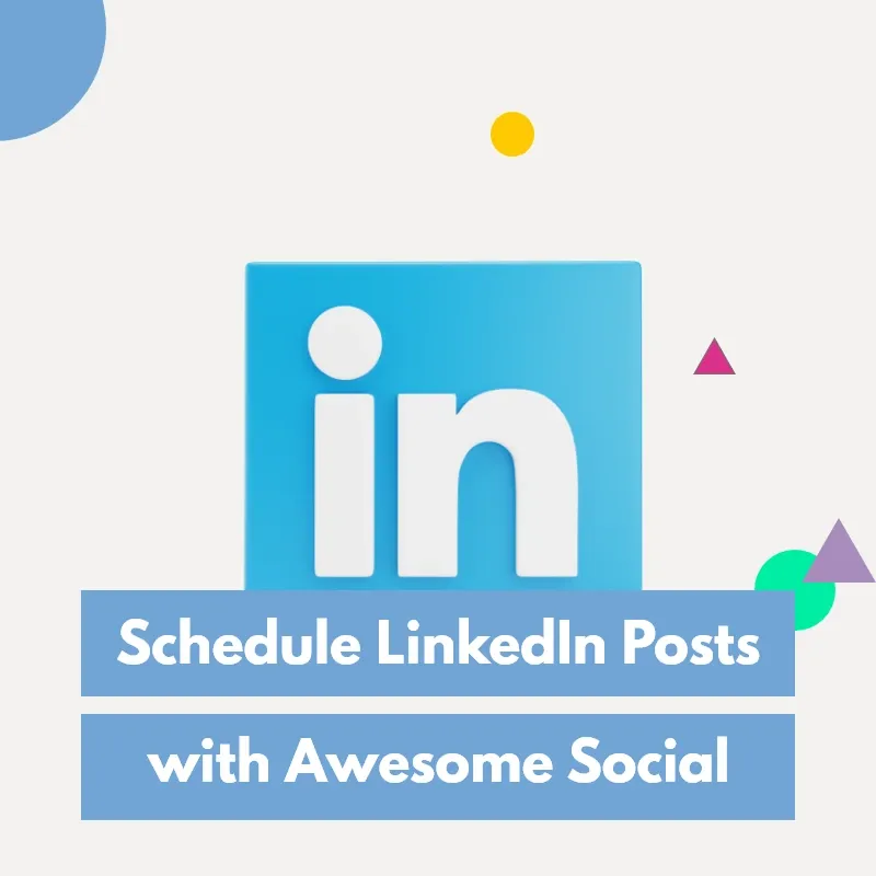 How To Schedule Linkedin Posts? Using Linkedin scheduler