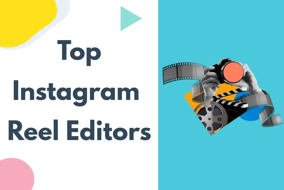 Top 9 Instagram Reel Editors