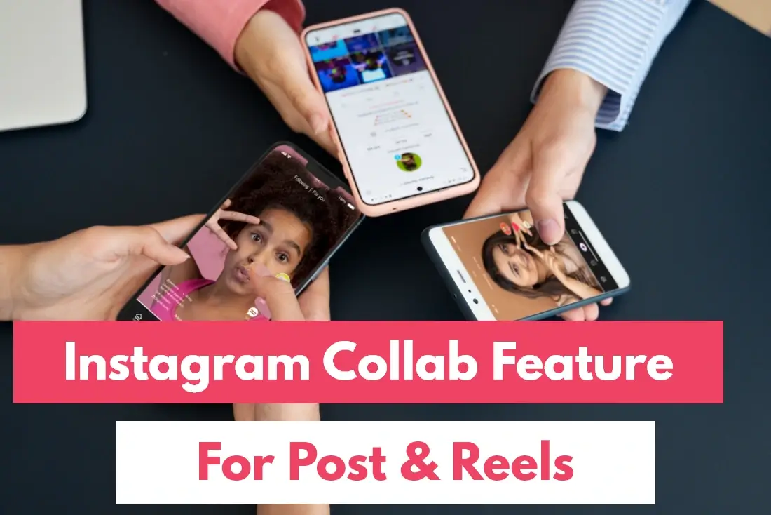 Instagram Collab Post Feature - Complete Guide